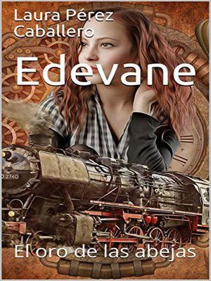 cover image of Edevane, el oro de las abejas 1
